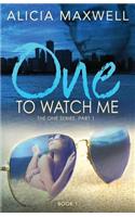 ONE To Watch Me