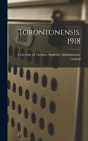 Torontonensis, 1918