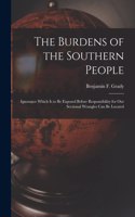 Burdens of the Southern People