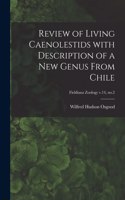 Review of Living Caenolestids With Description of a New Genus From Chile; Fieldiana Zoology v.14, no.2