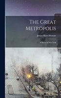 The Great Metropolis