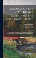 Journals of the Rev. Thomas Smith, and the Rev. Samuel Deane