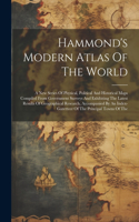 Hammond's Modern Atlas Of The World