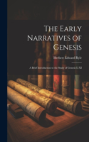 Early Narratives of Genesis