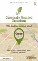 Genetically Modified Organisms, Grade 7