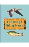 My Hunting & Fishing Journal