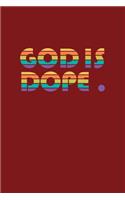 God Is Dope