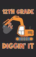 12th Grade Squad - Excavator Back To School Gift - Notebook For Twelfth Grade Boys - Boys Construction Writing Journal