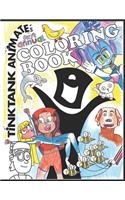 Tink Tank Animate's Coloring Book