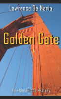 Golden Gate: An Alton Rhode Mystery