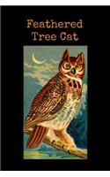 Feathered Tree Cat: Funny Owl Dumb Name - Lined 120 Pages 6x9 Journal