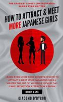 How to Attract and Meet More Japanese Girls