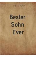 Bester Sohn Ever Notizbuch: 108 Seiten liniert (6x9 /15.24 x 22.86 cm) Geschenk an einen besondern Sohn