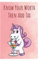 Know Your Worth Then Add Tax