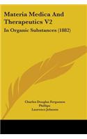 Materia Medica And Therapeutics V2