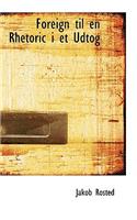 Foreign Til En Rhetoric I Et Udtog