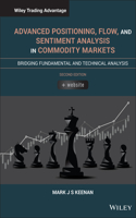 Advanced Positioning, Flow, and Sentiment Analysis in Commodity Markets: Bridging Fundamental and Technical Analysis(Wiley Trading)