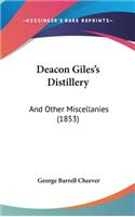 Deacon Giles's Distillery