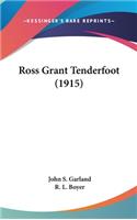Ross Grant Tenderfoot (1915)