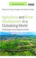 Agriculture and Rural Development in a Globalizing World