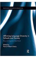 Affirming Language Diversity in Schools and Society