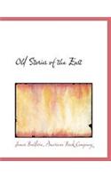 Old Stories of the East