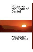 Notes on the Book of Daniel