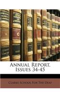 Annual Report, Issues 34-45