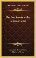 The Boy Scouts at the Panama Canal
