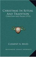 Christmas in Ritual and Tradition