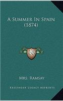 A Summer in Spain (1874)