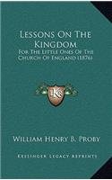 Lessons on the Kingdom