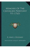Memoirs Of The Chevalier Pierpoint V1 (1763)