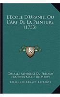 L'Ecole D'Uranie, Ou L'Art de La Peinture (1753)