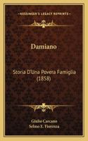 Damiano: Storia D'Una Povera Famiglia (1858)