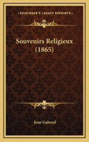 Souvenirs Religieux (1865)