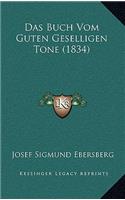 Das Buch Vom Guten Geselligen Tone (1834)