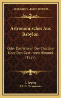 Astronomisches Aus Babylon