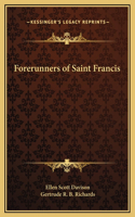 Forerunners of Saint Francis