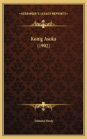 Konig Asoka (1902)