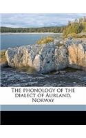 The Phonology of the Dialect of Aurland, Norway