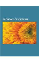 Economy of Vietnam: A41 Factory Vns-41, Agriculture in Vietnam, ASEAN-China Free Trade Area, Banking in Vietnam, Beibu Gulf Economic Rim,