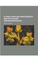 Etymologisches W Rterbuch Der Deutschen Seemannssprache
