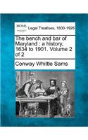 The Bench and Bar of Maryland