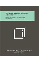 Illustrations of Work of Members: American Society of Landscape Architects