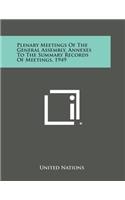 Plenary Meetings of the General Assembly, Annexes to the Summary Records of Meetings, 1949: (English)