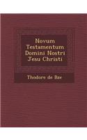 Novum Testamentum Domini Nostri Jesu Christi