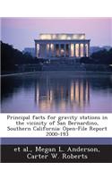 Principal Facts for Gravity Stations in the Vicinity of San Bernardino, Southern California