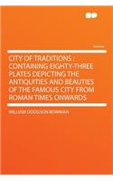 City of Traditions
