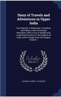 Diary of Travels and Adventures in Upper India